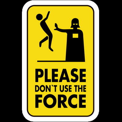 please dont use the force cartoon sticker