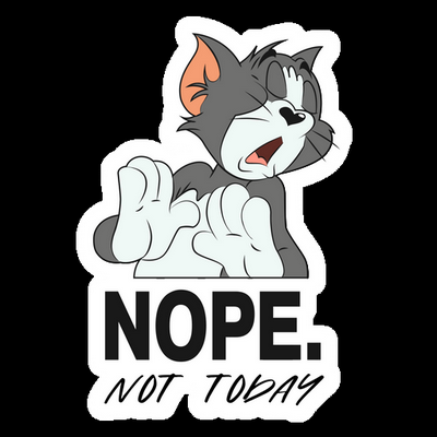 tom and jerry not today tom cartoon sticker