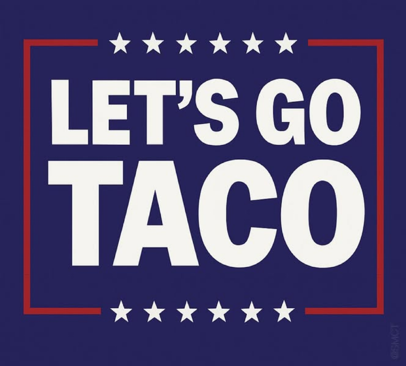 tRUMP LETS GO TACO Political Sticker