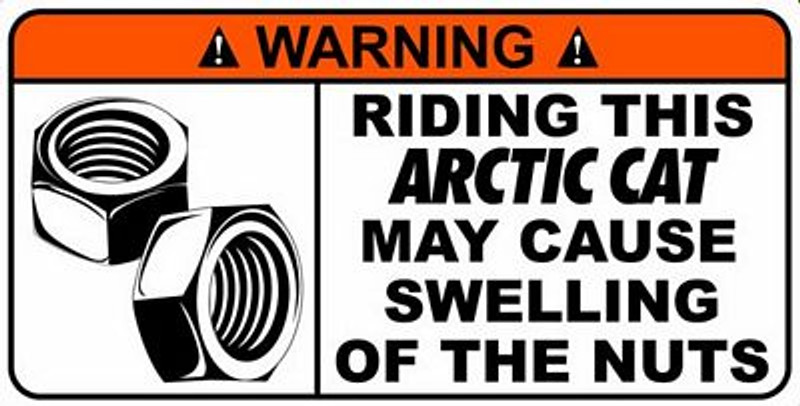 Artic Cat Funny Warning Sticker Set 6