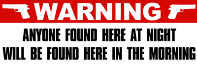 Warning Anyone Found Here sticker
