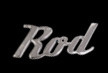 Rod Script Chrome METAL Auto Emblem