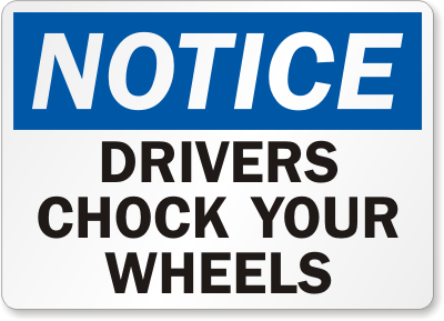 Chock Wheel Signs or Stickers
