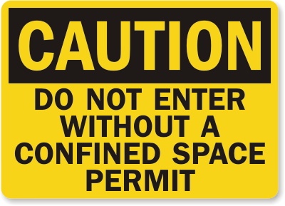 Confined Space Signs or Stickers