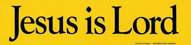 Jesus is Lord Bumper Sticker