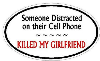 DISTRACTED DRIVER OVAL - Girlfriend - T