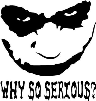 Joker Why So Serious Decal