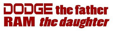 dodge the father ram the daughter diecut decal