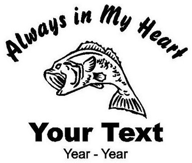 Fisherman Always in My Heart Decals