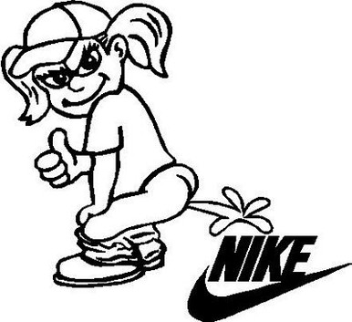 NIKE Redneck Peeon NIKE GIRL