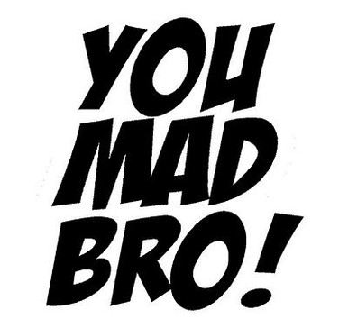 You Mad Bro funny car sticker