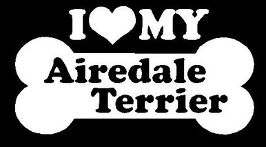 I Love My Airdale Terrier 3