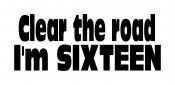 Clear the Road Iam 16