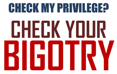 check your BIGOTRY sticker