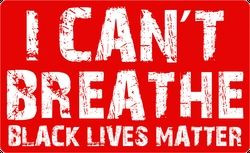 i cant breathe black lives matter sticker