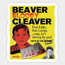 Bloody Beaver Cleaver Sticker