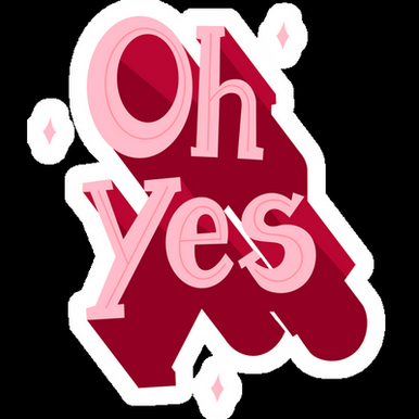 oh yes girl sticker