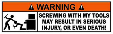 Tool Box Funny Warning Sticker Set 4