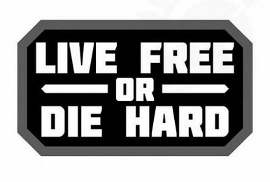 live free or die hard STICKER