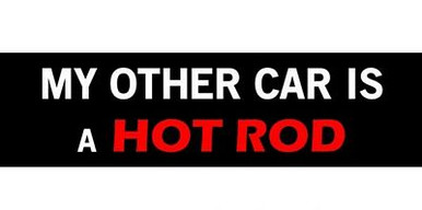 other car hot rod bumper sticker