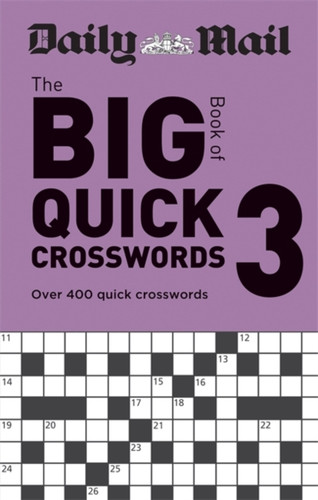 Daily Mail Big Book of Quick Crosswords Volume 3 9780600636793 Paperback