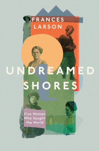 Undreamed Shores 9781783783328 Hardback