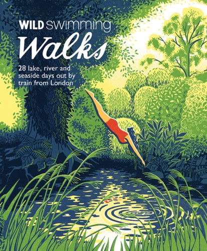 Wild Swimming Walks 9781910636015 Paperback
