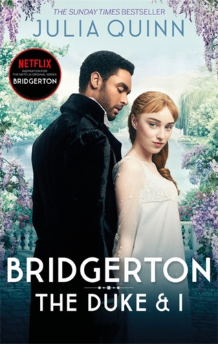 Bridgerton: The Duke and I (Bridgertons Book 1) 9780349429212 Paperback