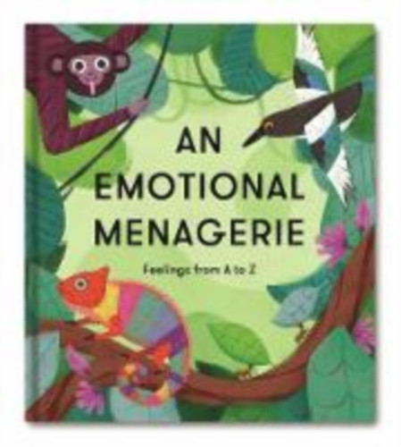 An Emotional Menagerie 9781912891245 Hardback