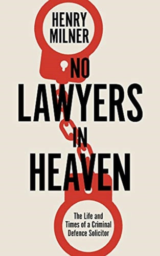 No Lawyers in Heaven 9781785906442 Hardback