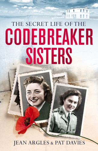 Codebreaking Sisters 9781913406059 Paperback