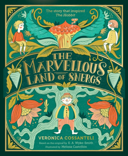 The Marvellous Land of Snergs 9781911490609 Paperback