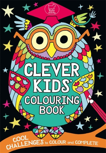 Clever Kids' Colouring Book 9781780551579 Paperback