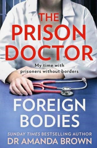 The Prison Doctor 9780008448011 Paperback