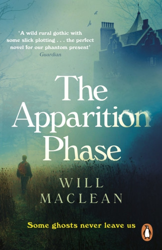 The Apparition Phase 9781786091017 Paperback