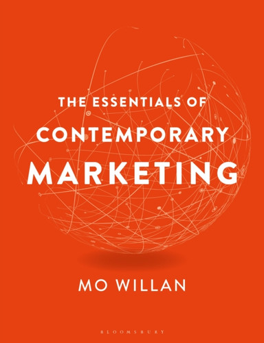 The Essentials of Contemporary Marketing 9781472988577 Hardback