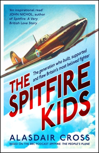 The Spitfire Kids 9781472281968 Hardback