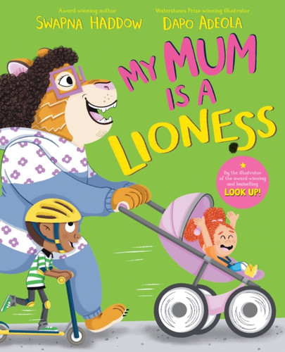 My Mum is a Lioness 9781529013993 Paperback