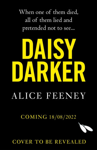 Daisy Darker 9781529089806 Hardback