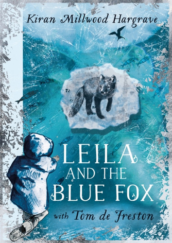 Leila and the Blue Fox 9781510110274 Hardback