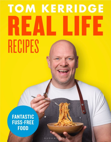 Real Life Recipes 9781472981646