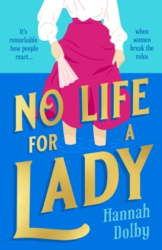 No Life for a Lady 9781804544365 Hardback