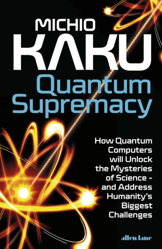 Quantum Supremacy 9780241555668