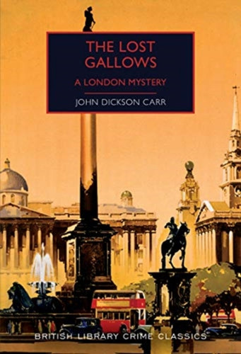 The Lost Gallows 9780712353632 Paperback