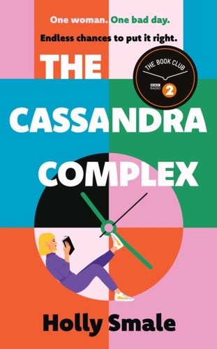 The Cassandra Complex 9781529195934