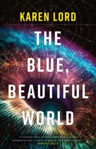 The Blue, Beautiful World 9781399618861 Hardback