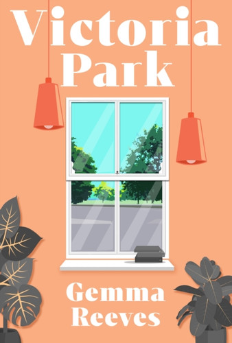 Victoria Park 9781911630760 Hardback