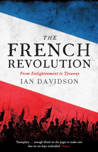 The French Revolution 9781846685415 Paperback