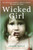 Wicked Girl 9781912624256 Paperback