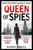 Queen of Spies 9780715654057 Paperback